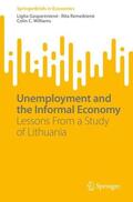 Gaspareniene / Gaspareniene / Williams |  Unemployment and the Informal Economy | Buch |  Sack Fachmedien