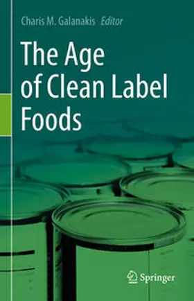 Galanakis | The Age of Clean Label Foods | E-Book | sack.de