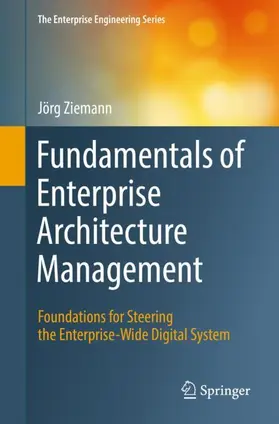 Ziemann |  Fundamentals of Enterprise Architecture Management | Buch |  Sack Fachmedien