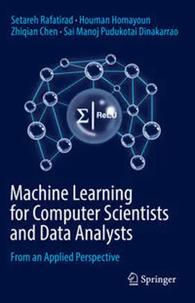 Rafatirad / Homayoun / Chen |  Machine Learning for Computer Scientists and Data Analysts | eBook | Sack Fachmedien