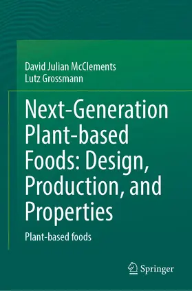 Grossmann / McClements |  Next-Generation Plant-based Foods | Buch |  Sack Fachmedien