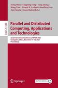 Shen / Sang / Zhang |  Parallel and Distributed Computing, Applications and Technologies | Buch |  Sack Fachmedien