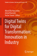 Hassanien / Darwish / Snasel |  Digital Twins for Digital Transformation: Innovation in Industry | eBook | Sack Fachmedien
