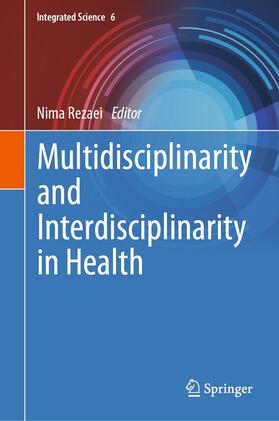 Rezaei | Multidisciplinarity and Interdisciplinarity in Health | E-Book | sack.de