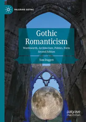 Duggett |  Gothic Romanticism | Buch |  Sack Fachmedien