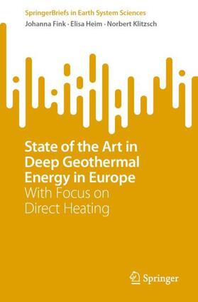 Fink / Klitzsch / Heim |  State of the Art in Deep Geothermal Energy in Europe | Buch |  Sack Fachmedien