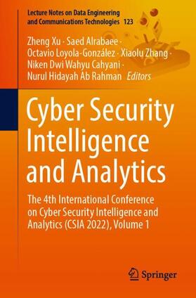 Xu / Alrabaee / Ab Rahman |  Cyber Security Intelligence and Analytics | Buch |  Sack Fachmedien