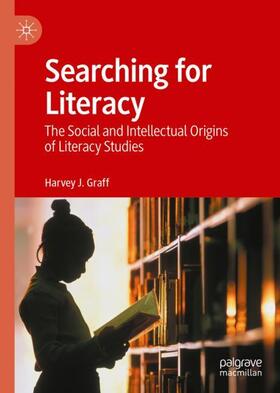Graff |  Searching for Literacy | Buch |  Sack Fachmedien