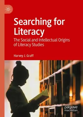 Graff |  Searching for Literacy | Buch |  Sack Fachmedien