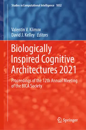 Klimov / Kelley |  Biologically Inspired Cognitive Architectures 2021 | eBook | Sack Fachmedien