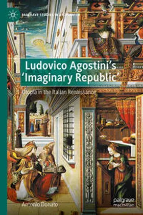 Donato |  Ludovico Agostini's 'Imaginary Republic' | Buch |  Sack Fachmedien