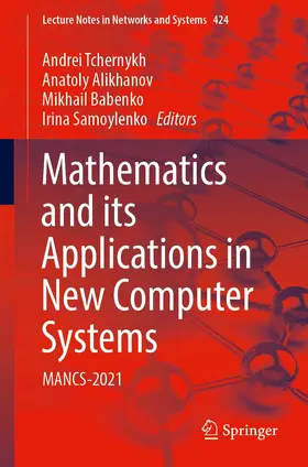 Tchernykh / Alikhanov / Babenko | Mathematics and its Applications in New Computer Systems | E-Book | sack.de