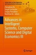 Hu / He / Gavriushin |  Advances in Intelligent Systems, Computer Science and Digital Economics III | Buch |  Sack Fachmedien