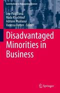 Dana / Ratten / Khachlouf |  Disadvantaged Minorities in Business | Buch |  Sack Fachmedien