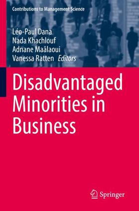 Dana / Ratten / Khachlouf | Disadvantaged Minorities in Business | Buch | 978-3-030-97081-9 | sack.de