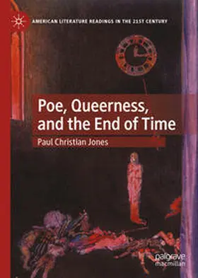 Jones | Poe, Queerness, and the End of Time | E-Book | www.sack.de