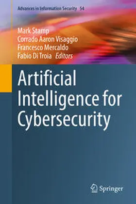 Stamp / Aaron Visaggio / Mercaldo | Artificial Intelligence for Cybersecurity | E-Book | sack.de