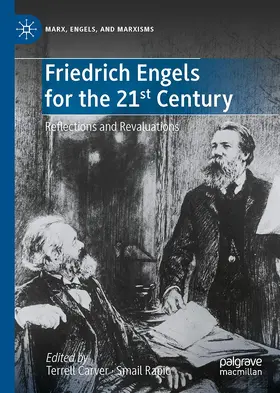 Rapic / Carver | Friedrich Engels for the 21st Century | Buch | 978-3-030-97137-3 | sack.de