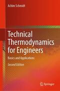 Schmidt |  Technical Thermodynamics for Engineers | Buch |  Sack Fachmedien