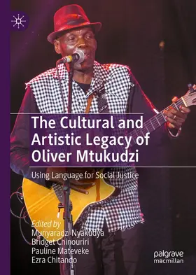 Nyakudya / Chinouriri / Mateveke | The Cultural and Artistic Legacy of Oliver Mtukudzi | E-Book | www.sack.de
