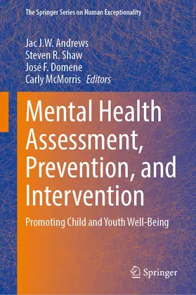 Andrews / McMorris / Shaw |  Mental Health Assessment, Prevention, and Intervention | Buch |  Sack Fachmedien