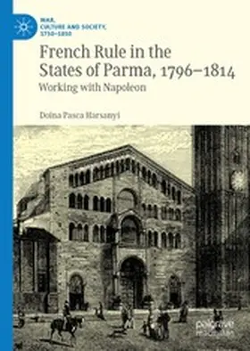 Harsanyi | French Rule in the States of Parma, 1796-1814 | E-Book | www.sack.de