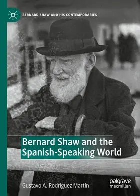 Rodríguez Martín |  Bernard Shaw and the Spanish-Speaking World | eBook | Sack Fachmedien