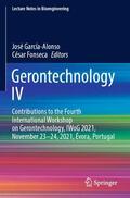 Fonseca / García-Alonso |  Gerontechnology IV | Buch |  Sack Fachmedien