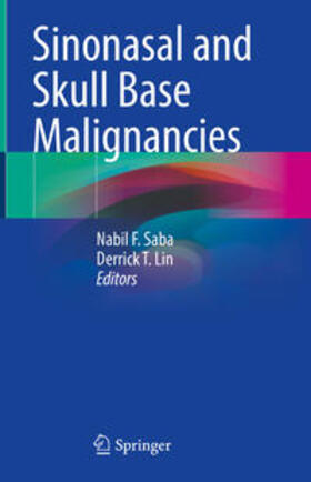 Saba / Lin | Sinonasal and Skull Base Malignancies | E-Book | sack.de
