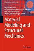 Altenbach / Beitelschmidt / Kästner |  Material Modeling and Structural Mechanics | eBook | Sack Fachmedien