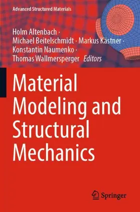 Altenbach / Beitelschmidt / Wallmersperger |  Material Modeling and Structural Mechanics | Buch |  Sack Fachmedien
