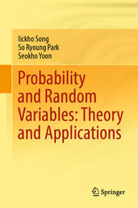 Song / Park / Yoon |  Probability and Random Variables: Theory and Applications | eBook | Sack Fachmedien