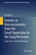 Arnon |  Debates in Macroeconomics from the Great Depression to the Long Recession | Buch |  Sack Fachmedien