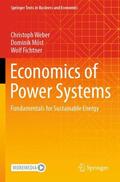 Weber / Fichtner / Möst |  Economics of Power Systems | Buch |  Sack Fachmedien