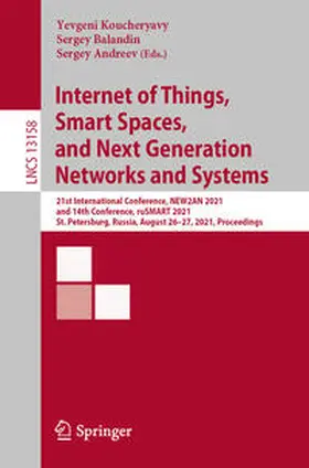 Koucheryavy / Balandin / Andreev | Internet of Things, Smart Spaces, and Next Generation Networks and Systems | E-Book | www.sack.de