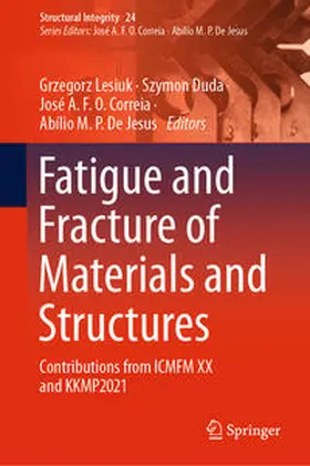 Lesiuk / Duda / Correia | Fatigue and Fracture of Materials and Structures | E-Book | sack.de