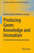 Liyanage |  Producing Green Knowledge and Innovation | eBook | Sack Fachmedien