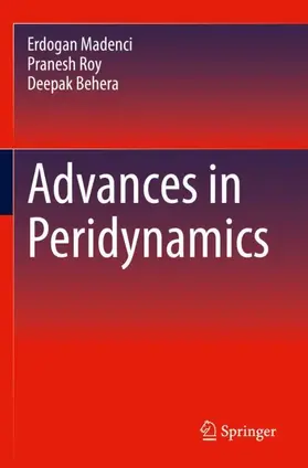 Madenci / Behera / Roy | Advances in Peridynamics | Buch | 978-3-030-97860-0 | sack.de