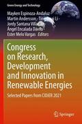 Espinoza-Andaluz / Andersson / Melo Vargas |  Congress on Research, Development and Innovation in Renewable Energies | Buch |  Sack Fachmedien