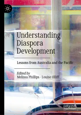 Phillips / Olliff |  Understanding Diaspora Development | Buch |  Sack Fachmedien