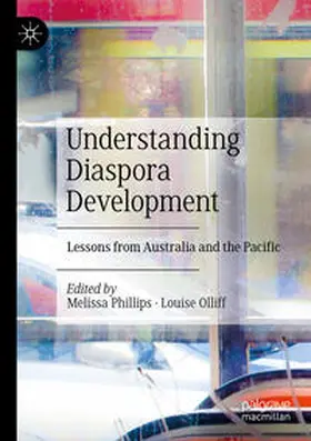 Phillips / Olliff |  Understanding Diaspora Development | Buch |  Sack Fachmedien