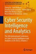 Xu / Alrabaee / Loyola-González |  Cyber Security Intelligence and Analytics | eBook | Sack Fachmedien