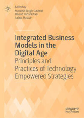 Singh Dadwal / Jahankhani / Hassan |  Integrated Business Models in the Digital Age | eBook | Sack Fachmedien