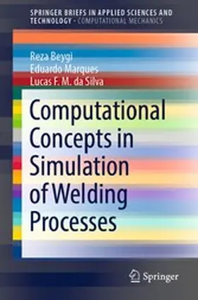 Beygi / Marques / da Silva | Computational Concepts in Simulation of Welding Processes | E-Book | www.sack.de