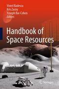 Badescu / Bar-Cohen / Zacny |  Handbook of Space Resources | Buch |  Sack Fachmedien