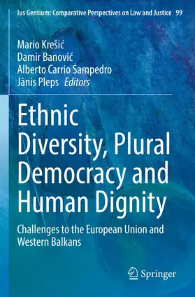 Krešic / Krešic / Pleps |  Ethnic Diversity, Plural Democracy and Human Dignity | Buch |  Sack Fachmedien