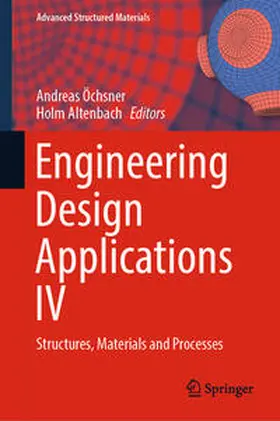 Altenbach / Öchsner |  Engineering Design Applications IV | Buch |  Sack Fachmedien