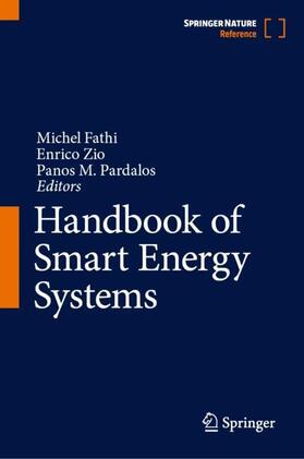Fathi / Pardalos / Zio | Handbook of Smart Energy Systems | Buch | 978-3-030-97939-3 | sack.de