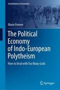 Ferrero |  The Political Economy of Indo-European Polytheism | Buch |  Sack Fachmedien