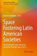 Froehlich |  Space Fostering Latin American Societies | Buch |  Sack Fachmedien